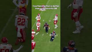 Courtland Sutton is the best quarterback in the league broncos nfl [upl. by Brien762]