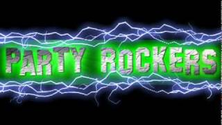 Party Rockers Theme Song [upl. by Lyman]