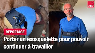 Porter un exosquelette pour pouvoir continuer à travailler [upl. by Nealon616]