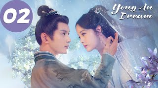 ENG SUB  Yongan Dream  EP02 永安梦  Ouyang Nana Xu Zhengxi [upl. by Ereveneug]