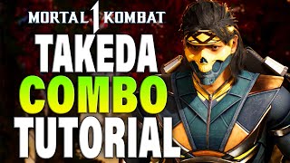 MK1 Takeda Combos  Mortal Kombat 1 Takeda Combo Guide [upl. by Aisauqal126]