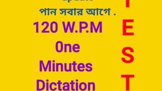 120 WPM English Shortnhand Dictation One minutes [upl. by Adrea496]