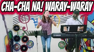 CHA  CHA NA WARAY  WARAY  LETS DANCE NONSTOP CHACHA  ARLIN amp WILBERT JAM AT ZALDY MINI STUDIO [upl. by Talbert]