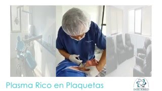 Sueroterapia con Plasma Rico en Plaquetas [upl. by Cimbura]