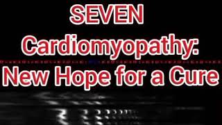 Cardiomyopathy New Hope for a Cure [upl. by Ciredor]