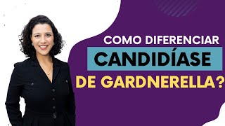 Qual a diferença entre Candidíase e Gardnerella [upl. by Eppillihp]