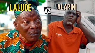 Wahala between lalude and alapini [upl. by Maroney]