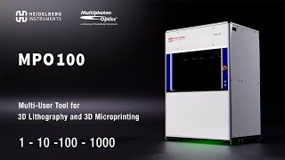 MPO 100 MultiUser Tool for 3D Lithography and 3D Microprinting [upl. by Ahsaz]