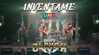 Invéntame En Vivo  Grupo Clave H [upl. by Itsym816]