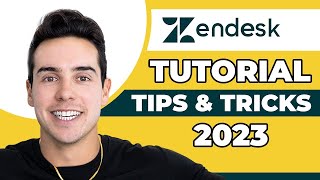 Zendesk Tutorial Video Customization Tips amp Tricks From Handling 100K Support Tickets [upl. by Fauman]