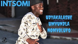 Nqontsonqa – INTSOMI uDyakalashe ubethise uMvundla noMvolufo [upl. by Frohman711]