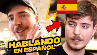 MRBEAST HABLANDO EN ESPAÑOL [upl. by Zehe868]