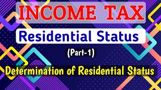 1 Residential Status  Determination of Residential Status [upl. by Shaughn802]