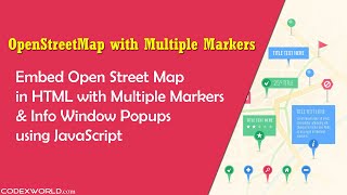 OpenStreetMap with Multiple Markers and Info Windows using JavaScript [upl. by Arais]