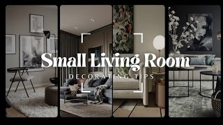 How to Decorate a small living room  9 Styling tricks [upl. by Eal116]