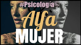 Psicología de la Mujer Alfa Psicologia [upl. by Nnylimaj]