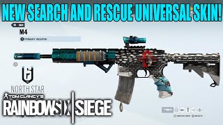 Search and Rescue Universal Weapon and Attachment Skin  Rainbow Six Siege [upl. by Yrogreg]