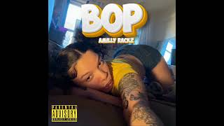 BOP  AMilly Rackz [upl. by Attenahs274]