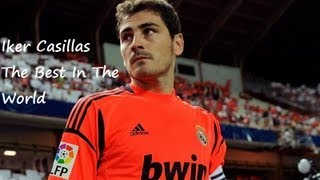 Iker Casillas The Best In The World [upl. by Namdor]