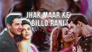 Jhak Maar Ke X Billo Rani   Trending Mashup [upl. by Heida]