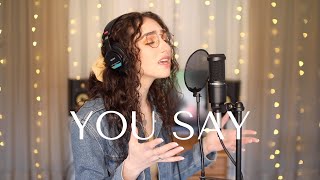 You Say  Lauren Daigle cover by Genavieve [upl. by Nihcas]