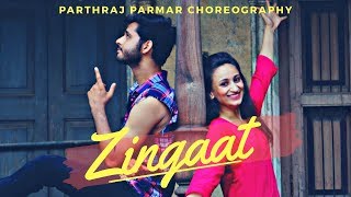 Zingaat  Dhadak  Parthraj Parmar Dance Choreography [upl. by Flynn6]