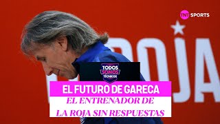 Cuestionando el futuro la propuesta de Gareca en la Roja  Todos Somos Técnicos [upl. by Grobe]