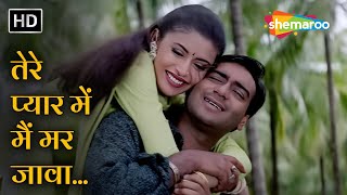 Tere Pyar Mein Main Marjawan HD  Ajay Devgn  Neha  Hogi Pyaar Ki Jeet 1999  Roopkumar Rathod [upl. by Priest]