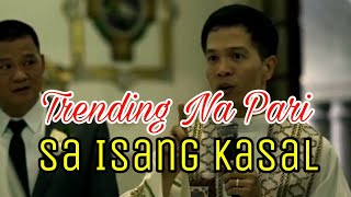 Trending Na Pari Sa Kasal [upl. by Fullerton]