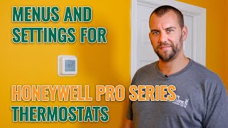 Honeywell Pro Series Thermostats How to Navigate the Menu and Settings  with John Cipollone Inc [upl. by Reddin]