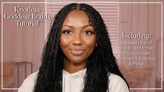 Knotless Goddess Braids Tutorial  Detailed how to for beginners  Niara Alexis [upl. by Dukie]