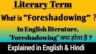 Foreshadowing in Literature  Foreshadowing Literary device examples [upl. by Eedya]