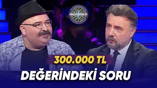 Mehmet Er 300 Bin TL değerindeki soruda çekildi  Kim Milyoner Olmak İster 1112 Bölüm [upl. by Teerprug]