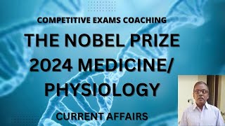 2024 Nobel Prize for MedicinePhysiology  current affairs nobelprize2024 currentaffairs upsc [upl. by Esten690]