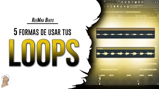 5 FORMAS de usar LOOPSSAMPLES en 2020  Fl Studio 20 [upl. by Marilin]