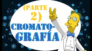 QUÍMICA ANALÍTICA Cromatografía parte 2 [upl. by Enellij891]