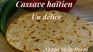 Comment préparer des Galettes de manioc ou cassave haïtien [upl. by Spark]