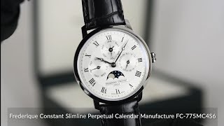 Frederique Constant Slimline Perpetual Calendar Manufacture FC775MC4S6 [upl. by Haidedej293]