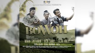 Film Pendek  Bowoh 2020 [upl. by Norraa]