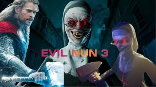 Evil Nun 3 The Ultimate Sneaky Escape Guide [upl. by Aleahcim]