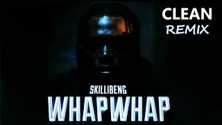 Skillibeng  Whap Whap Remix ᴴᴰ Clean ft Fivio Foreign amp French Montana [upl. by Ansell]