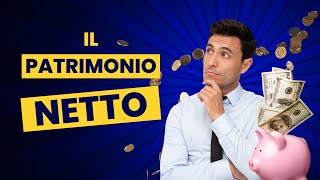 Come calcolare il patrimonio netto [upl. by Lasonde]