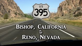 Road Trip Bishop CA to Reno NV via Hwy 395 [upl. by Alik]