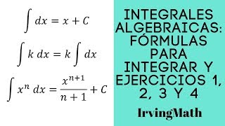 Integrales algebraicas Fórmulas básicas para Integrar y Ejercicios 14 [upl. by Eng]