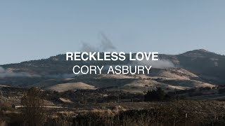 Reckless Love Official Lyric Video [upl. by Pollie388]