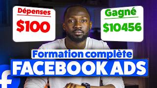 Formation Facebook ads 2024  Guide complet Facebook ads [upl. by Nilyac]