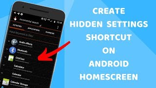 How To Create Shortcuts To Hidden Settings In Android  QuickShortcutMaker [upl. by Epifano373]