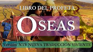 EL LIBRO DEL PROFETA OSEAS AUDIO BIBLIA DRAMATIZADA NTV [upl. by Eityak931]