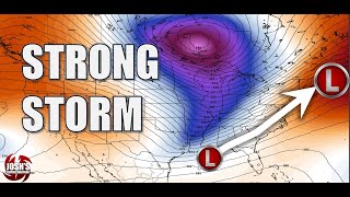 12524 STRONG Storm to Kick Off an Active Weather Pattern Next Week [upl. by Oakes]