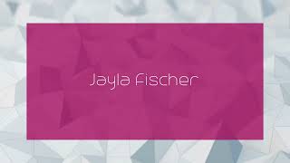 Jayla Fischer  appearance [upl. by Gilberte]